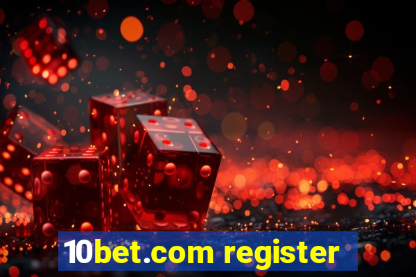 10bet.com register